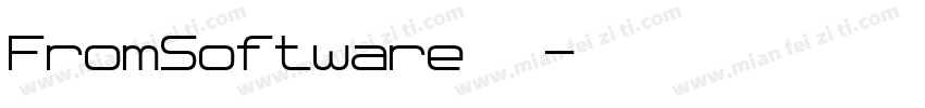 FromSoftware字体字体转换