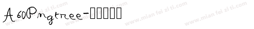 A60Pngtree字体转换