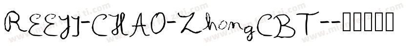 REEJI-CHAO-ZhongCBT-字体转换