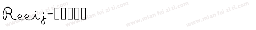 Reeij字体转换