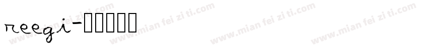 reegi字体转换