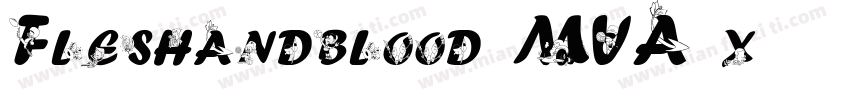 Fleshandblood-MVA5x字体转换