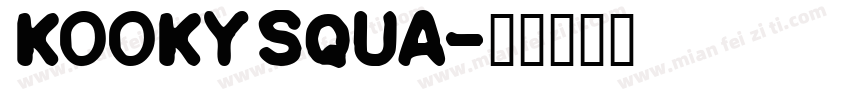 KookySqua字体转换
