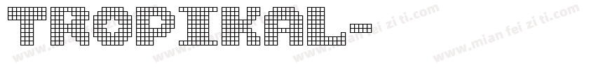 tropikal字体转换