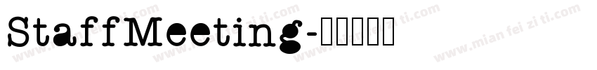 StaffMeeting字体转换