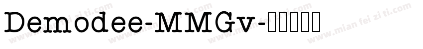 Demodee-MMGv字体转换