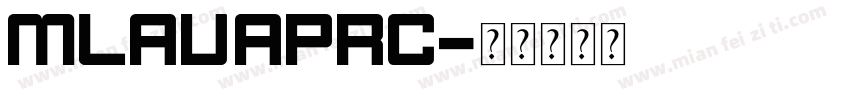 MlavaPRC字体转换