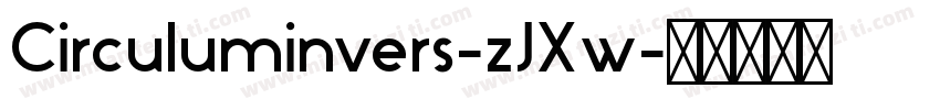 Circuluminvers-zJXw字体转换