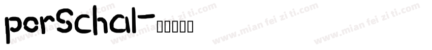 porschal字体转换