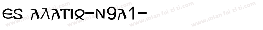Escalatio-n9a1字体转换