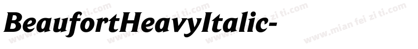 BeaufortHeavyItalic字体转换