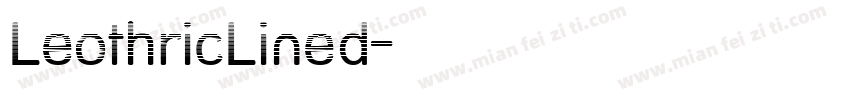 LeothricLined字体转换