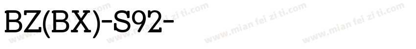 BZ(BX)-S92字体转换