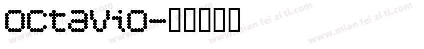 Octavio字体转换