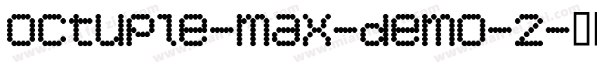 Octuple-max-demo-2字体转换