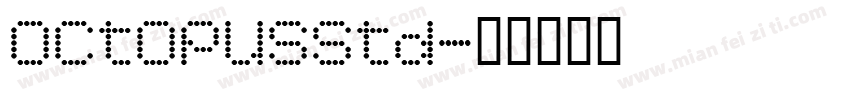 Octopusstd字体转换