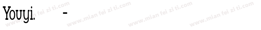 Youyi.鞠婉言字体转换
