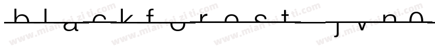 Blackforest-jVn0字体转换