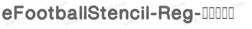 eFootballStencil-Reg字体转换