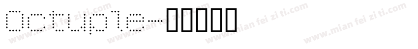 Octuple字体转换