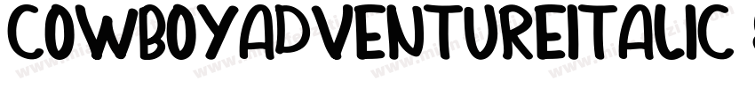 CowboyAdventureItalic-8MMzM字体转换