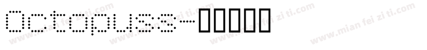 Octopuss字体转换