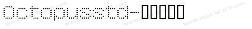 Octopusstd字体转换