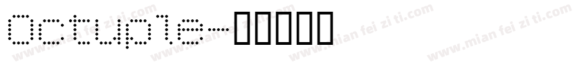 Octuple字体转换