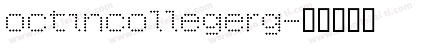 octincollegerg字体转换