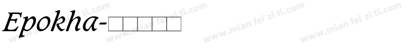 Epokha字体转换