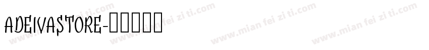 ADEIVASTORE字体转换