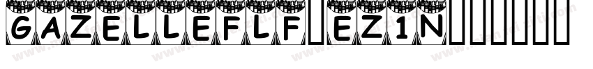 Gazelleflf-eZ1n字体转换