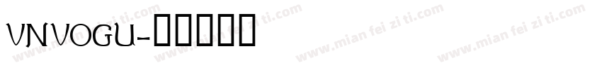 VNVOGU字体转换