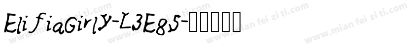 ElifiaGirly-L3E85字体转换