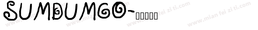 SUMDUMGO字体转换