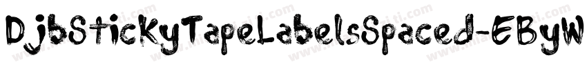 DjbStickyTapeLabelsSpaced-EByW字体转换