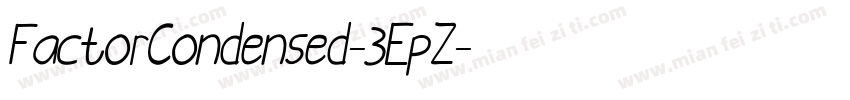 FactorCondensed-3EpZ字体转换