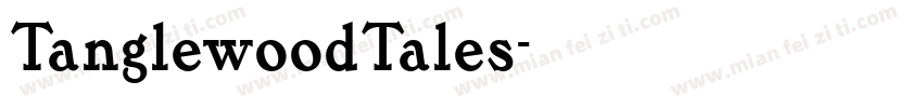 TanglewoodTales字体转换