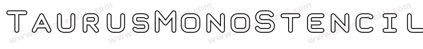 TaurusMonoStencil-Bold字体转换