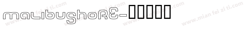 malibushore字体转换