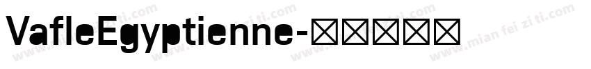 VafleEgyptienne字体转换