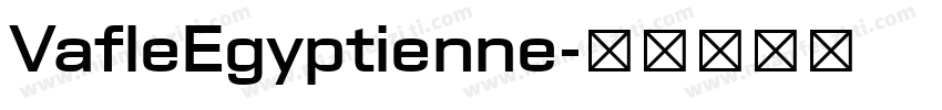 VafleEgyptienne字体转换