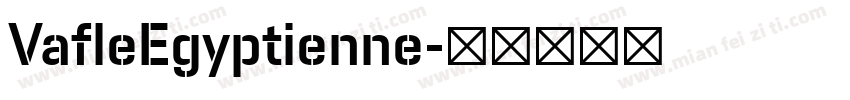 VafleEgyptienne字体转换