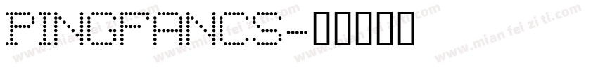 PINGFANCS字体转换