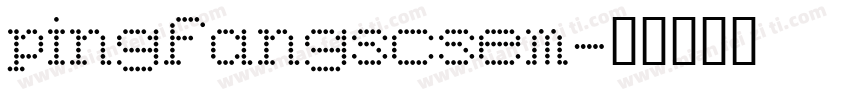 pingfangscsem字体转换