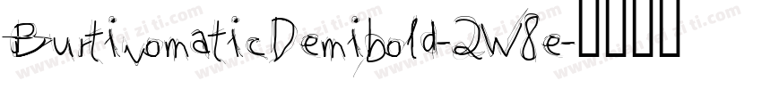 BurtinomaticDemibold-2W8e字体转换