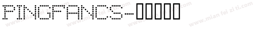 PINGFANCS字体转换
