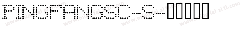PINGFANGSC-S字体转换