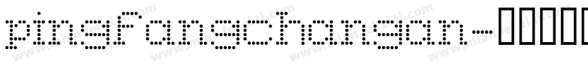 pingfangchangan字体转换