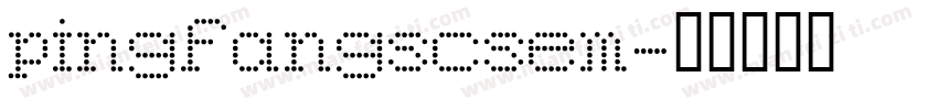 pingfangscsem字体转换